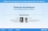 [Webinar] The 10 Ways You're Screwing Up Your Landing Page (And What To Do About It)