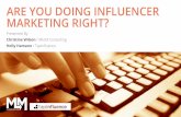 Are You Doing Influencer Marketing Right?