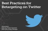 Best Practices for Retargeting on Twitter