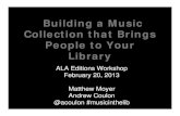 Building a Music Collection that Brings People in to Your Library