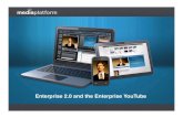 Enterprise 2.0 and The Enterprise YouTube