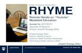 Remote, Hands-On, "You-Tube" Mediated Education (RHYME). CCME 2011 Presentation