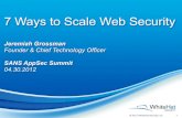 7 Ways to Scale Web Security (SANS AppSec Summit 2012)
