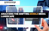 Analyzing the shifting mobile media landscape