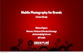 Case Study: Brands Using Mobile Photography
