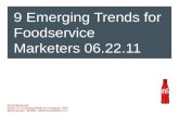 9 Emerging Trends for Foodservice Marketers - Coca-Cola Foodservice Summit 2011