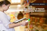 The Future of Retail: Shopping Mobilized