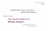 Ideal Length of the White Paper: Part 2 - A White Paper That Is Too Short Hurts Business