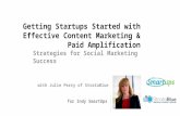 Getting Startups Started with Effective Content Marketing & Paid Amplification