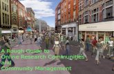 A Rough Guide to Online Research Communities and Community Management.