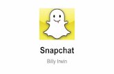 Snapchat Presentation - Billy Irwin