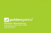 Mobile Marketing presentation from Magnus Jern, CEO Golden Gekko, at CREA Digital, Geneva.
