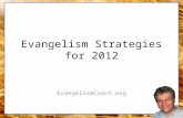 Evangelism Strategy for 2012
