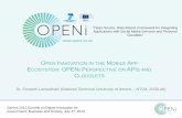 Open Innovation in the Mobile App Ecosystem: OPENi Perspective on APIs and Cloudlets