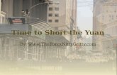 Time to Short the Yuan