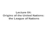 04  united nations   the league of nations