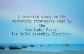 Marketing strategies of the Aam Aadmi Party used in Delhi Assembly Elections