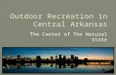 Outdoor Recreation in Central Arkansas
