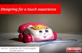 Designing for a touch experience