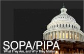 Sopa/PIPA:  What They Are, and Why They Matter