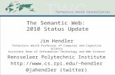 The Semantic Web: 2010 Update