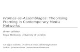 Frames-as-assemblages: Theorising Frames in Contemporary Media Networks