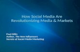 How Social Media are Revolutionizing Media and Markets