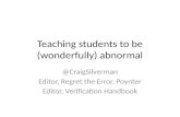 Teaching students to be (wonderfully) abnormal