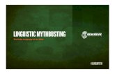 Linguistic Mythbusting: The Fake Language of the Web (SXSW 2011)