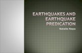 Earthquakes and earthquake predication