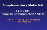 Elc2201 Unit 4 Supplementary Materials (Giving Oral Presentations)