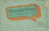 Storytelling as a Consulting Tool