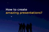 How to create amazing presentations in 3 steps (ver 2.0)