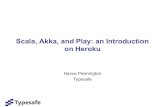 Scala, Akka, and Play: An Introduction on Heroku