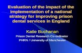 Evaluation of Prison Dental Services in England