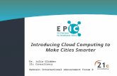 Dr Julia Glidden- 'Introducing Cloud Computing to Make Cities Smarter', Bahrain International eGovernment Forum 2011