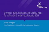 O365con14 - develop, build, package and deploy apps for office 2013 with visual studio