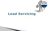Lead Servicing