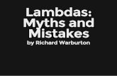 Lambdas: Myths and Mistakes