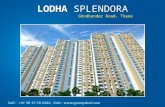 Lodha Splendora Thane - 2&3 BHK in Ghodbunder Road with class amenities