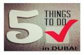 5 Things to do in Dubai
