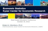 Real Estate Economics as presented by Robert Kleinhenz, Ph.D