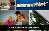 MaintenanceNet - Our Culture Is Our Work