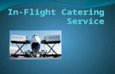 In flight catering service