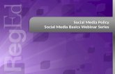 RegEd Social Media Basics Webinar Series - the social media policy