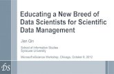 Educating a New Breed of Data Scientists for Scientific Data Management