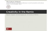 Creativity in the Remix (2011)