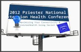 Maximizing your connectivity @ #priester health using social media