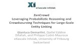 ZenCrowd: Leveraging Probabilistic Reasoning and Crowdsourcing Techniques for Large-Scale Entity Linking