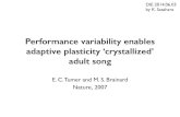 Performance variability enables adaptive plasticity ‘crystallized’ adult song